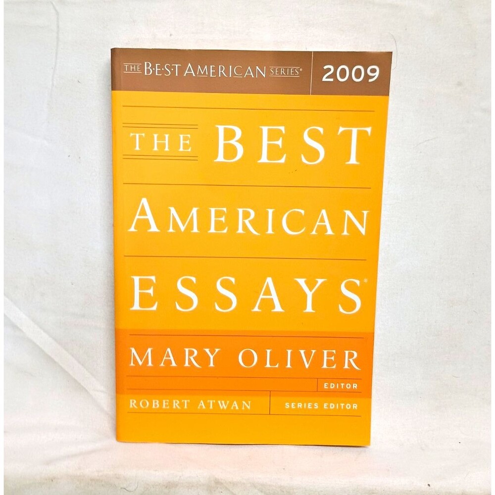 Best American Essays 2009 Mary Oliver Robert Atwan Paperback Literary Anthology